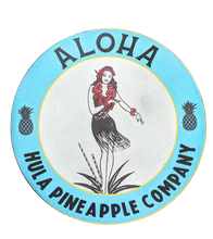Load image into Gallery viewer, 16&quot; Vintage Style Round Sign -Hula Pineapple Company

