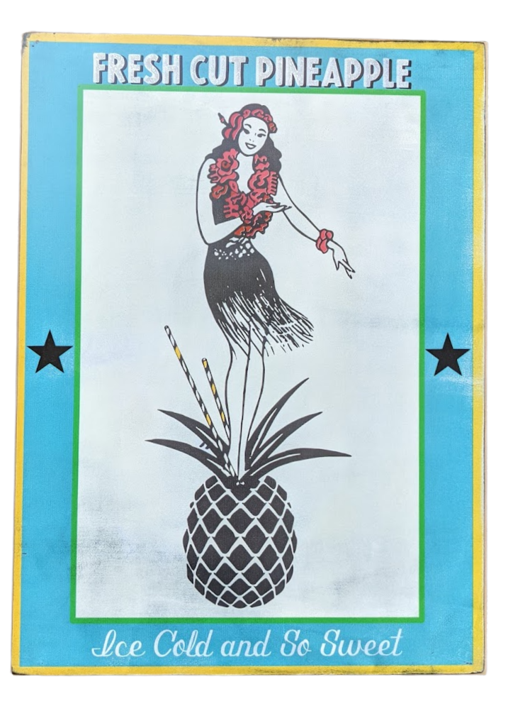 KoKo Vintage Style Large Sign -Fresh Cut Pineapple
