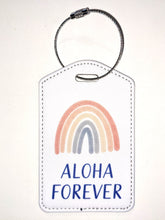 Load image into Gallery viewer, Aloha Forever - Luggage Tag
