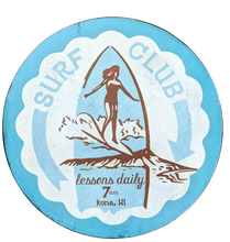 Load image into Gallery viewer, 12&quot; Vintage Style Round Sign - Surf Club Blue
